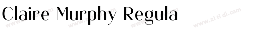 Claire Murphy Regula字体转换